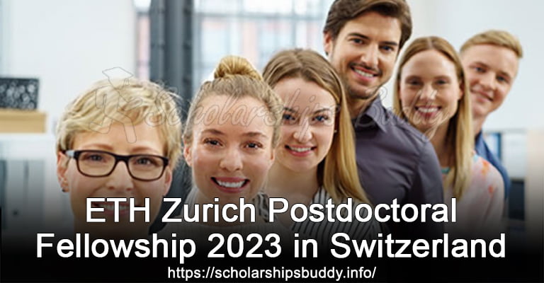 ETH Zurich Postdoctoral Fellowship
