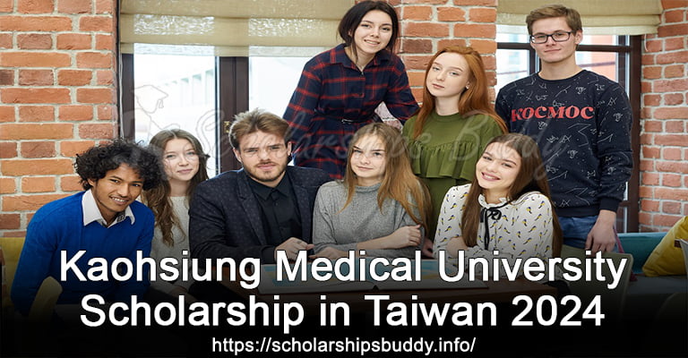 Kaohsiung Medical University Scholarship in Taiwan 2024