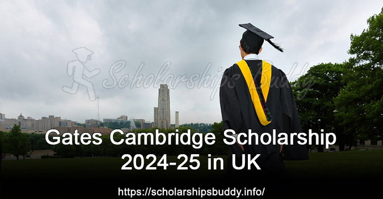 Gates Cambridge Scholarship 2024-25 in UK