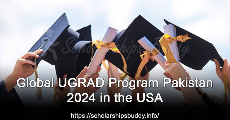 Global UGRAD Program Pakistan 2024 in the USA