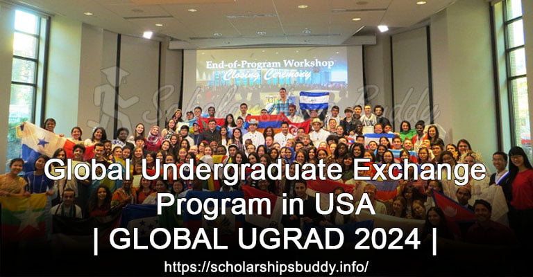 Global Undergraduate Exchange Program in USA | GLOBAL UGRAD 2024 |